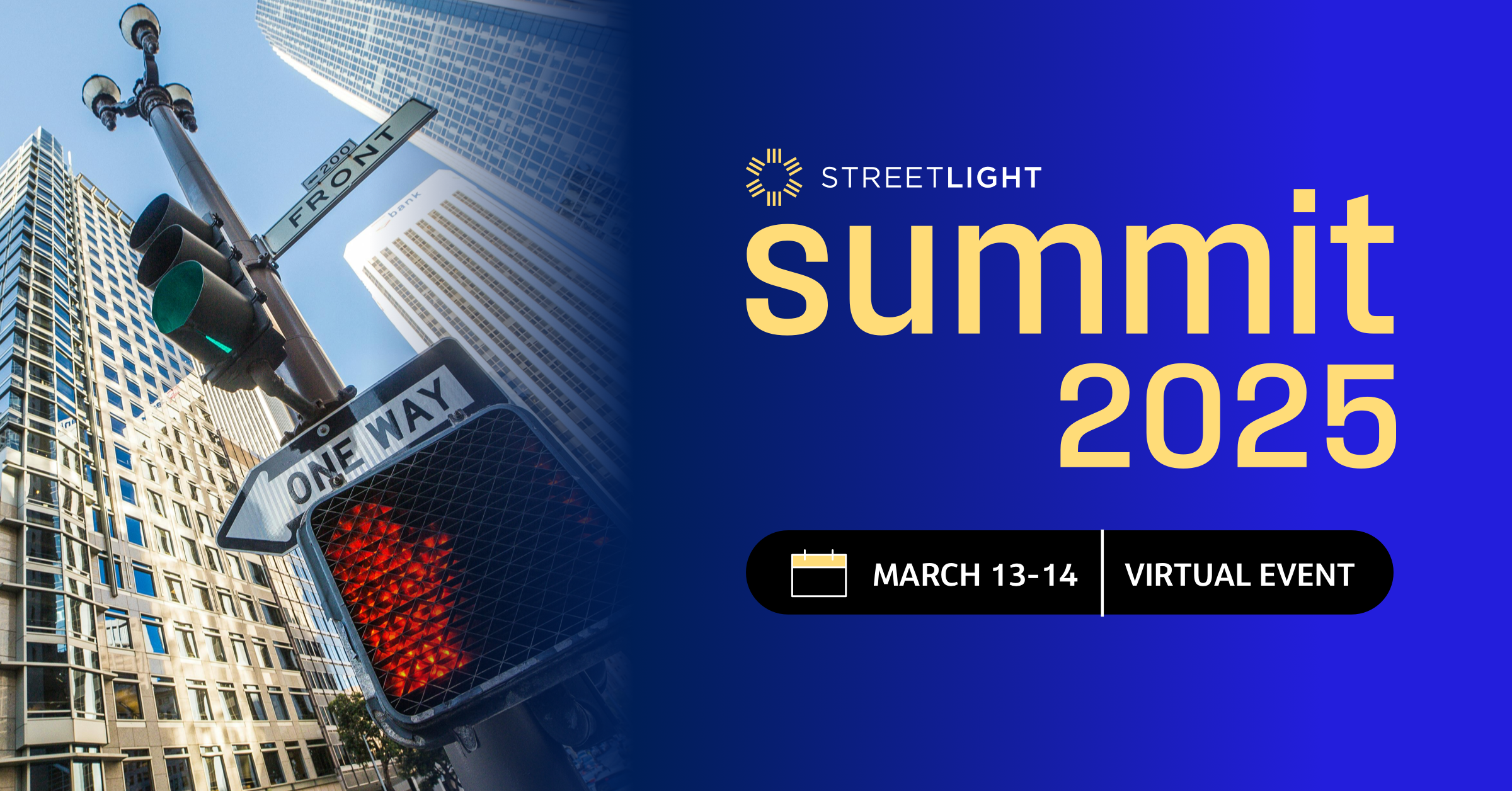 StreetLight Summit 2025