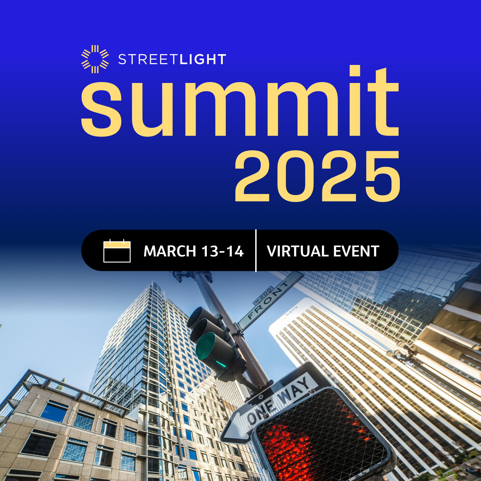 StreetLight Summit 2025